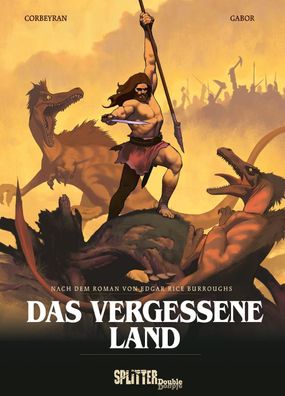 Das vergessene Land (Graphic Novel) | nach dem Roman von Edgar Rice Burroughs