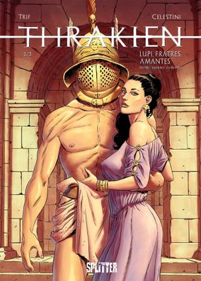 Thrax. Band 1 | Lupi, Fratres, Amantes (Wölfe, Brüder, Geliebte) | Trif | Buch