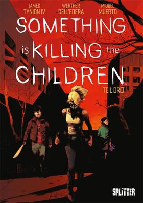 Something is killing the Children. Band 3 | James Tynion IV. | Buch | 144 S