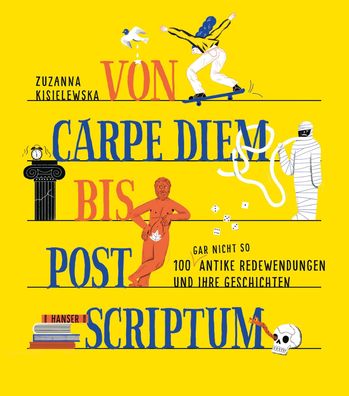 Von Carpe Diem bis Post Scriptum | Zuzanna Kisielewska | Buch | 112 S. | Deutsch
