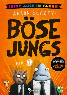 Böse Jungs - Jetzt auch in Farbe! | Aaron Blabey | Buch | 140 S. | Deutsch