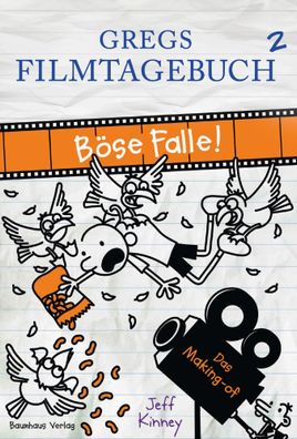 Gregs Filmtagebuch 2 - Böse Falle! | Das Making-of | Jeff Kinney | Buch | 200 S