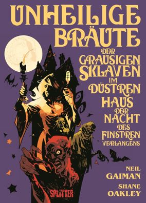 Unheilige Bräute der grausigen Sklaven im düstren Haus der Nacht des finstren