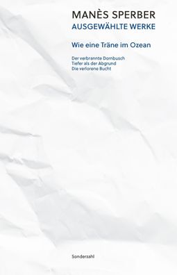 Wie eine Träne im Ozean | Ausgewählte Werke, Band 2 | Manès Sperber | Buch