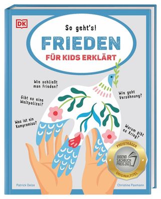 Frieden für Kids erklärt | Christine Paxmann (u. a.) | Buch | 80 S. | Deutsch