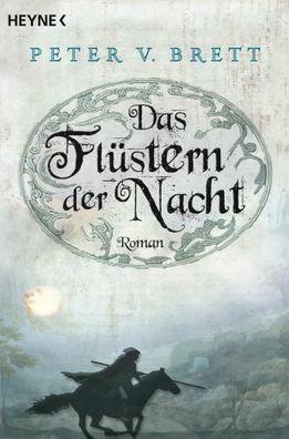 Das Flüstern der Nacht | Peter V. Brett | Taschenbuch | Demon Zyklus | 1007 S