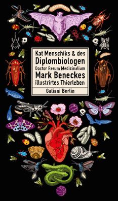 Kat Menschiks und des Diplom-Biologen Doctor Rerum Medicinalium Mark Beneckes