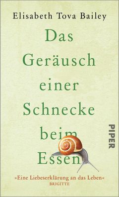 Das Geräusch einer Schnecke beim Essen | Elisabeth Tova Bailey | Buch | 176 S