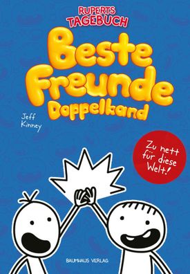 Gregs Tagebuch & Ruperts Tagebuch - Beste Freunde (Doppelband) | Jeff Kinney