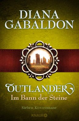 Outlander - Im Bann der Steine | Sieben Kurzromane | Diana Gabaldon | Buch