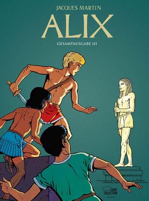 Alix Gesamtausgabe 3 | Alix Gesamtausgabe 3 | Jacques Martin | Buch | 200 S