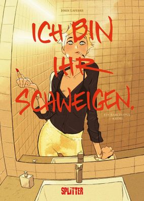 Ich bin ihr Schweigen | Ein Barcelona-Krimi | Jordi Lafebre | Buch | 112 S