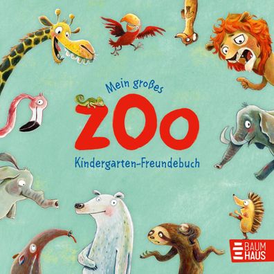 Mein großes Zoo Kindergarten-Freundebuch | Sophie Schoenwald | Buch | Zoo-Reihe