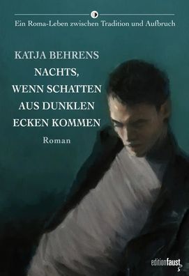 Nachts, wenn Schatten aus dunklen Ecken kommen | Katja Behrens | Buch | 255 S