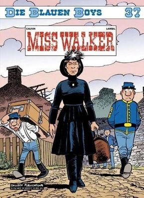Die Blauen Boys 37. Miss Walker | Raoul Cauvin | Taschenbuch | Die Blauen Boys