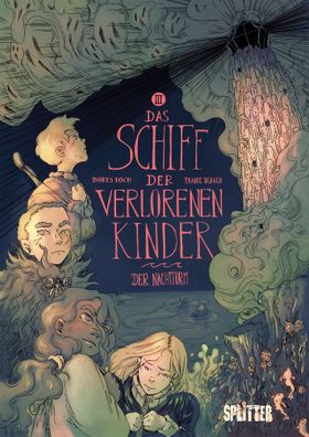 Das Schiff der verlorenen Kinder. Band 3 | Der Nachtturm | Boris Koch | Buch