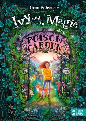 Ivy und die Magie des Poison Garden | Gesa Schwartz | Buch | 368 S. | Deutsch
