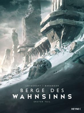 Berge des Wahnsinns - Erster Teil | H. P. Lovecraft | Buch | Berge des Wahnsinns