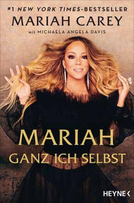 Mariah - Ganz ich selbst | Mariah Carey (u. a.) | Buch | 448 S. | Deutsch | 2021