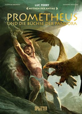 Mythen der Antike: Prometheus und die Büchse der Pandora (Graphic Novel) | Buch
