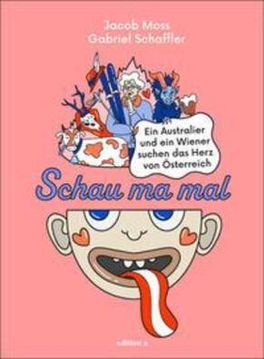 Schau ma mal | Ein Australier und ein Wiener suchen das Herz von Österreich