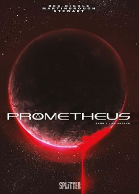 Prometheus. Band 0 | Am Anfang | Christophe Bec (u. a.) | Buch | Prometheus