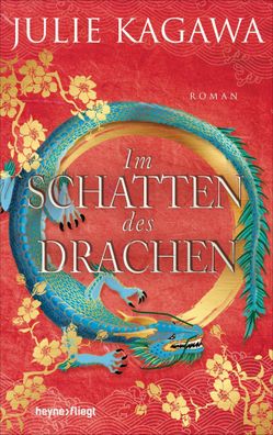 Im Schatten des Drachen | Roman | Julie Kagawa | Buch | Schatten-Serie | 448 S