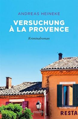 Versuchung à la Provence | Andreas Heineke | Taschenbuch | Pascal Chevrier
