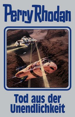 Tod aus der Unendlichkeit | Perry Rhodan Band 165 | Perry Rhodan | Buch | 400 S