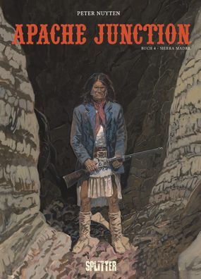 Apache Junction. Band 4 | Sierra Madre | Peter Nuyten | Buch | 64 S. | Deutsch