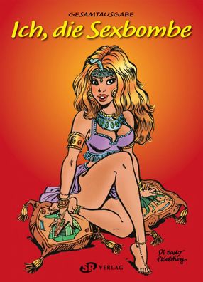 Ich, die Sexbombe Gesamtausgabe | François Walthéry | Buch | Gebunden | Deutsch
