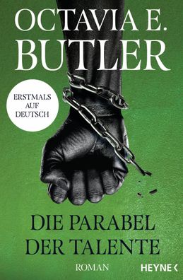 Die Parabel der Talente | Octavia E. Butler | Taschenbuch | Parabel | 560 S