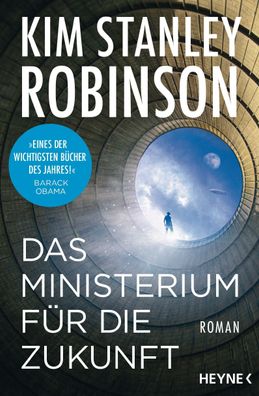 Das Ministerium für die Zukunft | Roman | Kim Stanley Robinson | Taschenbuch