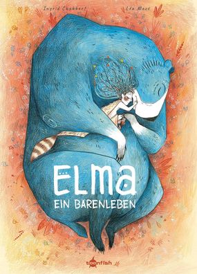 Elma - Ein Bärenleben | Ingrid Chabbert | Buch | 88 S. | Deutsch | 2021