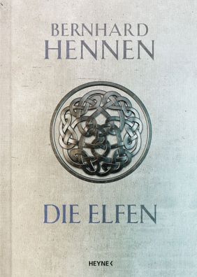 Die Elfen (Prachtausgabe) | Roman | Bernhard Hennen (u. a.) | Taschenbuch | 2021