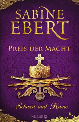 Schwert und Krone - Preis der Macht | Sabine Ebert | Buch | Das Barbarossa-Epos
