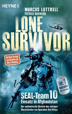 Lone Survivor | Marcus Luttrell (u. a.) | Taschenbuch | 448 S. | Deutsch | 2014