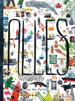 ALLES | Marc Martin | Buch | 40 S. | Deutsch | 2018 | Prestel