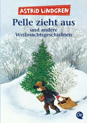 Pelle zieht aus und andere Weihnachtsgeschichten | Astrid Lindgren | Taschenbuch