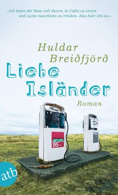 Liebe Isländer | Huldar Breiðfjörð | Taschenbuch | Aufbau Taschenbücher | 224 S