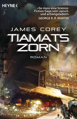 Tiamats Zorn | Roman | James Corey | Taschenbuch | Expanse-Serie | 608 S. | 2020