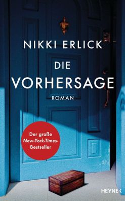 Die Vorhersage | Roman | Nikki Erlick | Buch | 480 S. | Deutsch | 2022 | Heyne