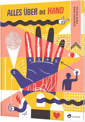 Alles über die Hand | Sachbuch für Kinder ab 8, stilvoll illustriert | Buch