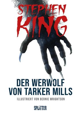 Der Werwolf von Tarker Mills | Illustrierter Roman | Stephen King | Buch | 2023