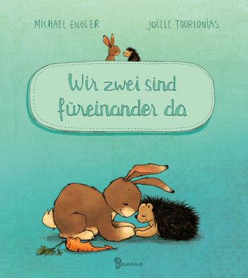 Wir zwei sind füreinander da | Band 4 | Michael Engler | Buch | 32 S. | Deutsch