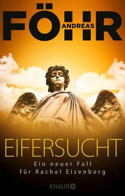 Eifersucht | Ein neuer Fall für Rachel Eisenberg | Andreas Föhr | Taschenbuch