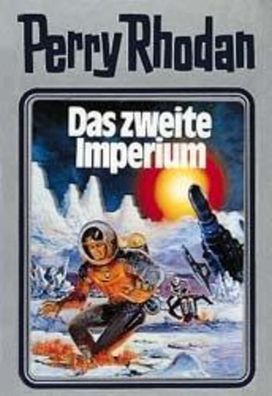 Perry Rhodan 19. Das zweite Imperium | Buch | Perry Rhodan Silberband | 416 S