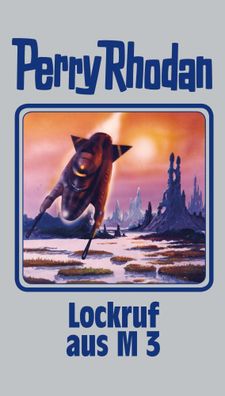 Perry Rhodan 126. Lockruf aus M 3 | Perry Rhodan | Buch | 400 S. | Deutsch