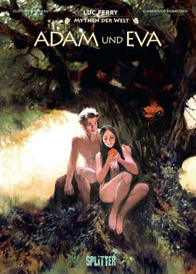 Mythen der Welt: Adam und Eva | Luc Ferry (u. a.) | Buch | 56 S. | Deutsch