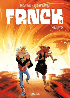 FRNCK. Band 4 | Die Eruption | Olivier Bocquet | Buch | FRNCK | 64 S. | Deutsch